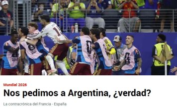 La desafiante crónica de un medio español tras la clasificación a la final del Mundial 2026: “Nos pedimos a Argentina, ¿verdad?”